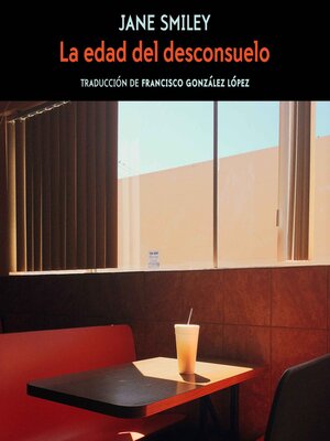 cover image of La edad del desconsuelo